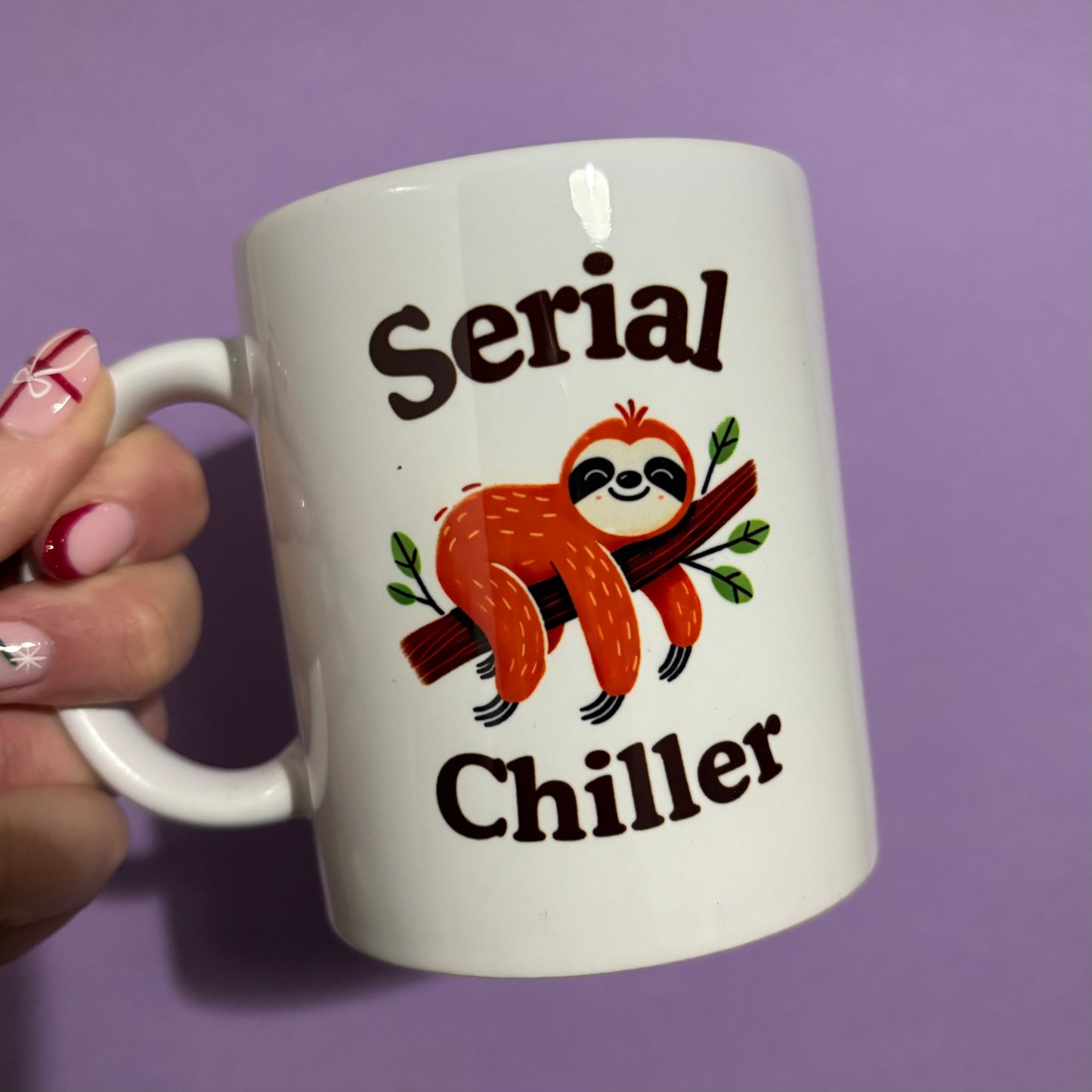 Sloth serial chiller sublimated design mug - White mug - Glass mug - Tea - Coffee - Drinks